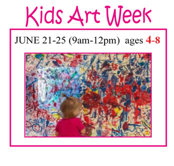 kids art week June 21 - June 25